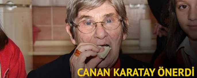 Canan Karatay önerdi