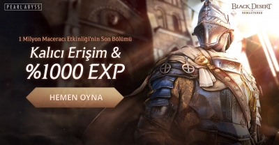 1.Yıla Özel Level EXP Etkinliği ve Sürpriz Hediyeler Black Desert Online'da