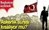 Askerlik Süresi Kısalıyor !