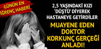 Küçük kızı düştü diye hastaneye getirdiler